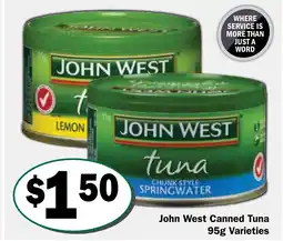 Friendly Grocer John West Canned Tuna Varieties offer
