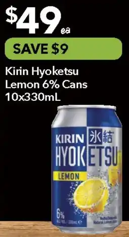 Ritchies Kirin Hyoketsu Lemon 6% Cans offer