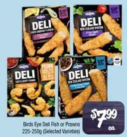 Farmer Jack's Birds Eye Deli Fish or Prawns offer