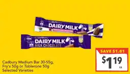 Supa Valu Cadbury Medium Bar, Fry's or Toblerone offer