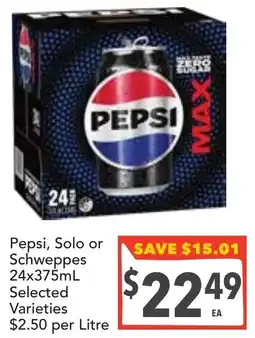 Supa Valu Pepsi, Solo or Schweppes Selected Varieties offer