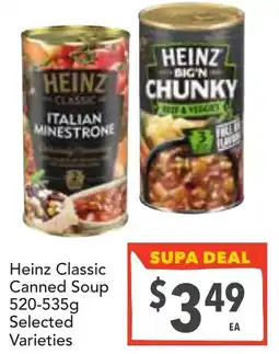 Supa Valu Heinz Classic Canned Soup Selected Varieties offer