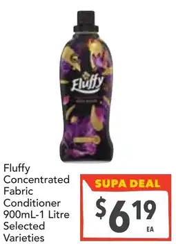 Supa Valu Fluffy Concentrated Fabric Conditioner Selected Varieties offer