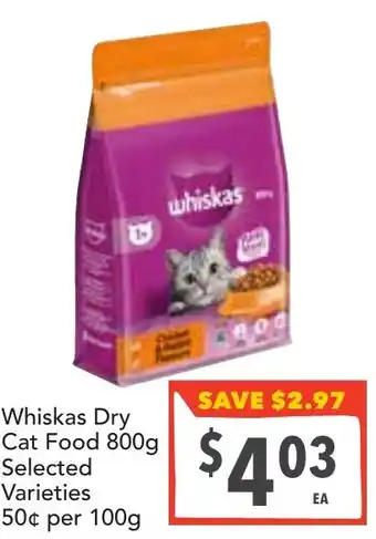 Supa Valu Whiskas Dry Cat Food Selected Varieties offer