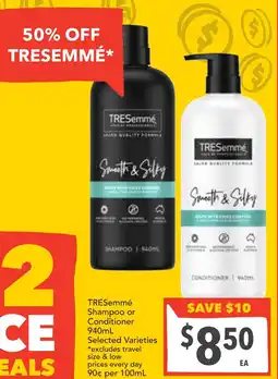 Supa Valu TRESemmé Shampoo or Conditioner Selected Varieties offer