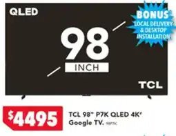 Harvey Norman TCL 98″ QLED 4K Google TV offer