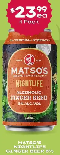 Thirsty Camel MATSO'S NIGHTLIFE GINGER BEER 6% offer
