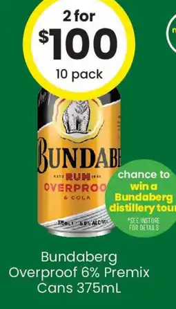 The Bottle O Bundaberg Overproof 6% Premix Cans offer