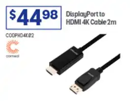 Officeworks DisplayPortto HDMI 4K Cable offer