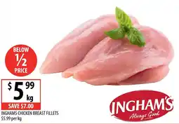 Supabarn INGHAMS CHICKEN BREAST FILLETS offer