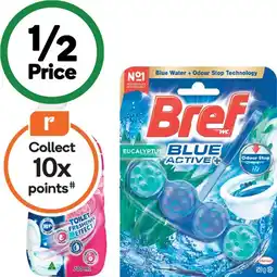 Woolworths Bref Active Toilet Rim Block Pk 1 or Active Toilet Gel 600-700ml offer