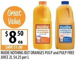 Supabarn Nudie nothing but oranges pulp and pulp free juice offer