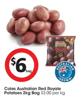 Coles Coles Australian Red Royale Potatoes offer