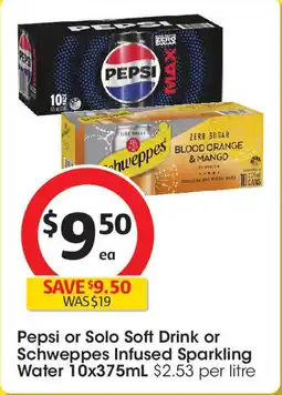 Coles Pepsi or Solo Soft Drink or Schweppes Infused Sparkling Water offer