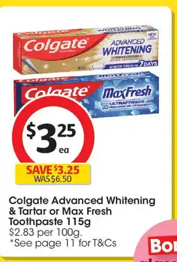 Coles Colgate Advanced Whitening & Tartar or Max Fresh Toothpaste offer
