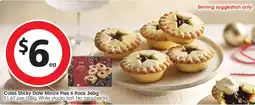 Coles Coles Sticky Date Mince Pies offer