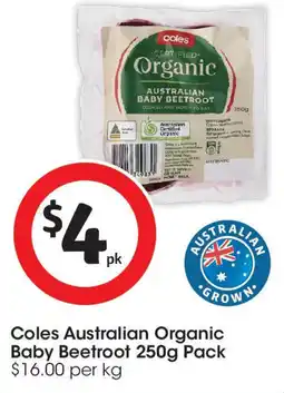 Coles Coles Australian Organic Baby Beetroot offer