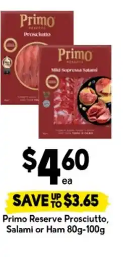 Drakes Primo Reserve Prosciutto, Salami or Ham offer