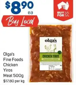 Foodland Olga's fine foods chicken yiros meat offer