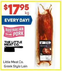 Foodland Little meat co. greek style loin offer