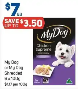 Foodland My Dog or My Dog Shredded offer