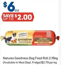 Foodland Natures Goodness Dog Food Roll offer