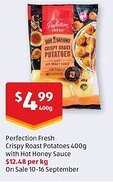 ALDI Perfection Fresh Crispy Roast Potatoes with Hot Honey Sauce offer