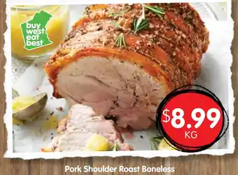 Spudshed Pork Shoulder Roast Boneless offer