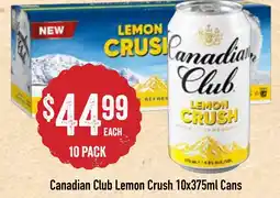 Spudshed Canadian Club Lemon Crush offer