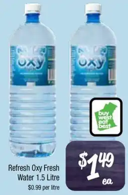 Farmer Jack's Refresh oxy fresh water offer