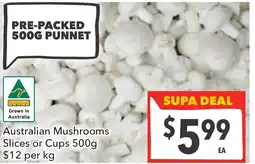 Supa Valu Australian mushrooms slices or cups offer