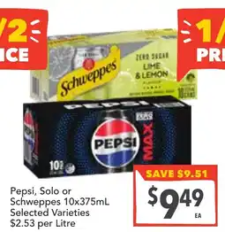 Supa Valu Pepsi, Solo or Schweppes Selected Varieties offer