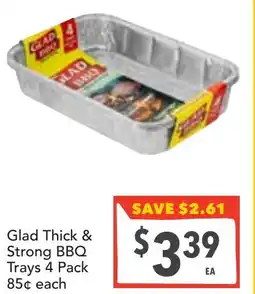 Supa Valu Glad Thick & Strong BBQ Trays offer