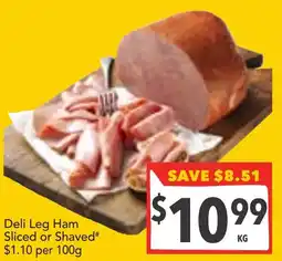 Supa Valu Deli Leg Ham Sliced or Shaved offer