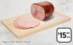 Foodworks Virginian ham sliced or shaved offer