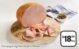 Foodworks Champagne leg ham sliced or shaved offer