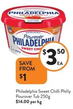 Foodworks Philadelphia sweet chilli philly pourover tub offer