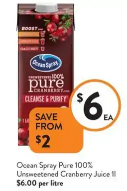 Foodworks Ocean spray pure unsweetened cranberry juice offer