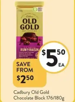 Foodworks Cadbury old gold chocolate block offer