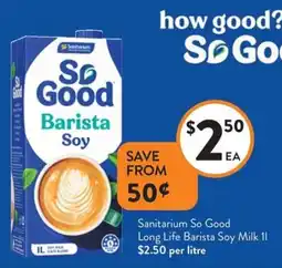 Foodworks Sanitarium So Good Long Life Barista Soy Milk offer