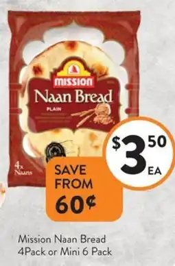 Foodworks Mission naan bread offer