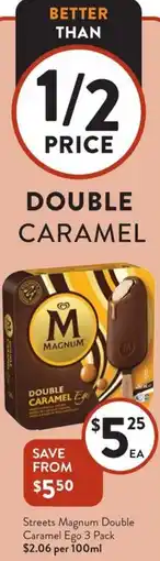 Foodworks Streets magnum double caramel ego offer