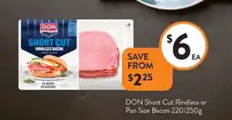 Foodworks DON Short Cut Rindless or Pan Size Bacon offer