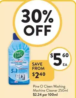 Foodworks Pine o cleen washing machine cleaner offer