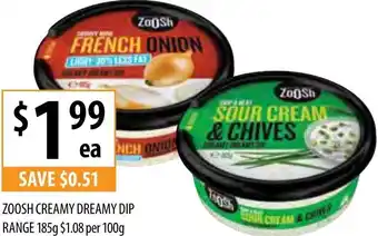 Supabarn Zoosh Creamy Dreamy DIP Range 185g offer