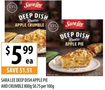 Supabarn Sara Lee Deep Dish Apple Pie And Crumble 800g offer