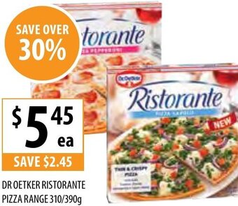 Supabarn Dr Oetker Ristorante Pizza Range 310/390G offer