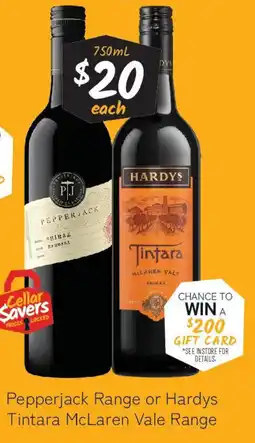 Cellarbrations Pepperjack Range or Hardys offer