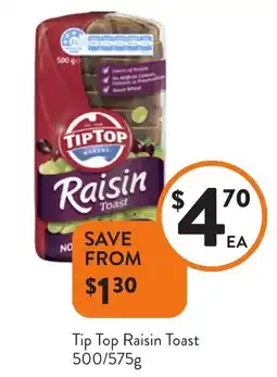 Foodworks Tip Top Raisin Toast offer