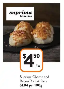 Foodworks Suprima Cheese and Bacon Rolls offer